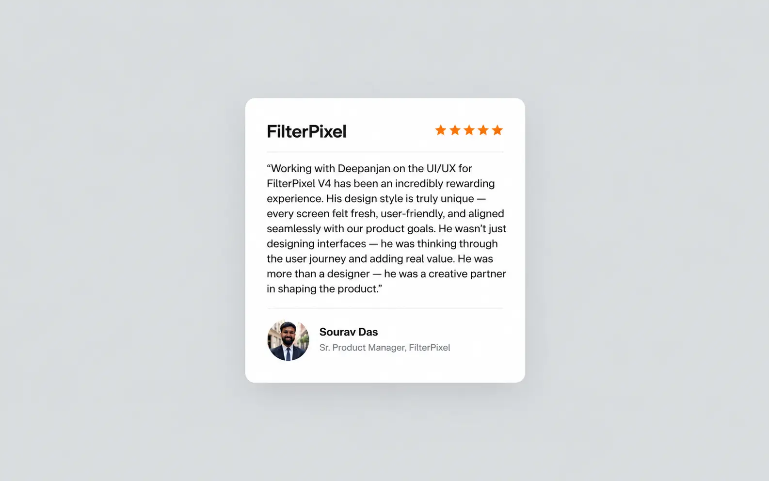 Sourav Das, Sr. Product Manager at FilterPixel, on working with Deepanjan on the FilterPixel V4 UI/UX